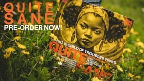 QUITE SANE – Unboxing the Vinyl ! Pre-order Now !